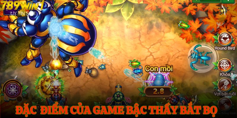 Những đặc điểm trong game Bậc Thầy Bắt Bọ