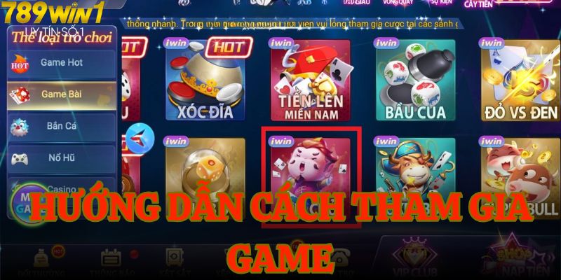 789WIN hướng dẫn cách tham gia game