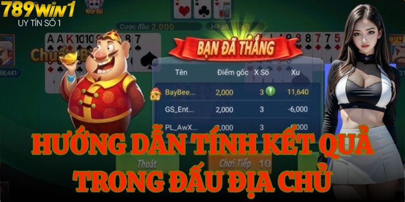 Hướng dẫn tính kết quả trong đấu địa chủ