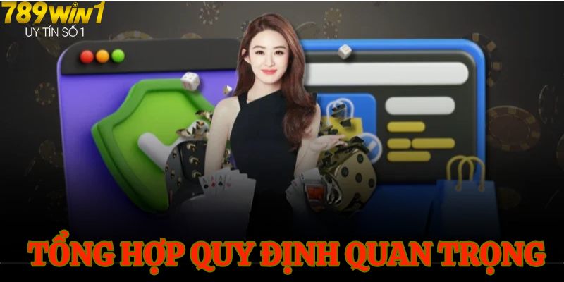 Tổng hợp quy định quan trọng