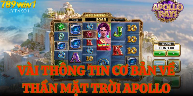 Vài thông tin cơ bản về Thần Mặt Trời Apollo